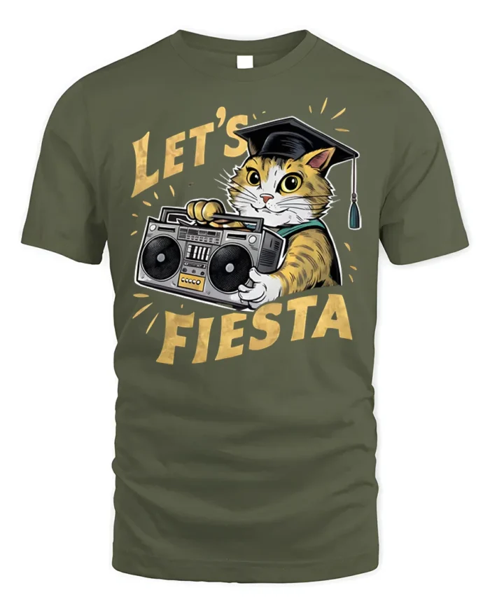 Graduation Cat Let’s Fiesta Funny Party T-shirt - military green t-shirt on white background
