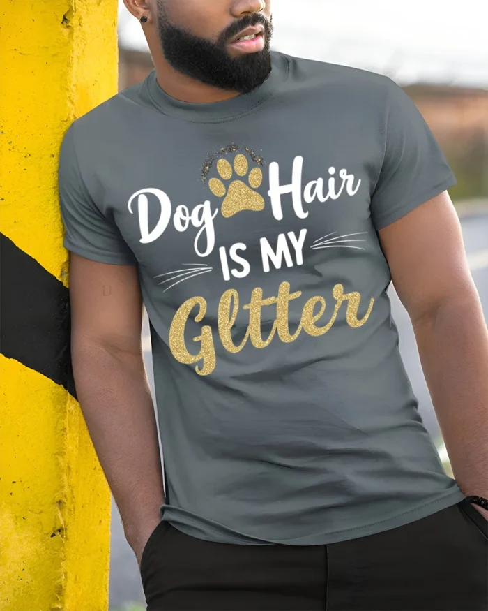 Dog Hair Is My Glitter Funny Pet Lover T-shirt - model in grey shirt leaning against column
