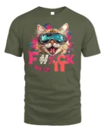 Funny Cat F#%k It Attitude Cool Graphic T-shirt - military green t-shirt on white background