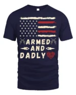 Armed and Dadly American Flag Patriotic T-shirt - navy t-shirt on white background