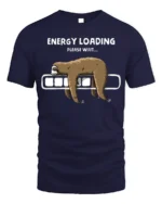 Funny Sloth Energy Loading Please Wait T-shirt - navy t-shirt on white background