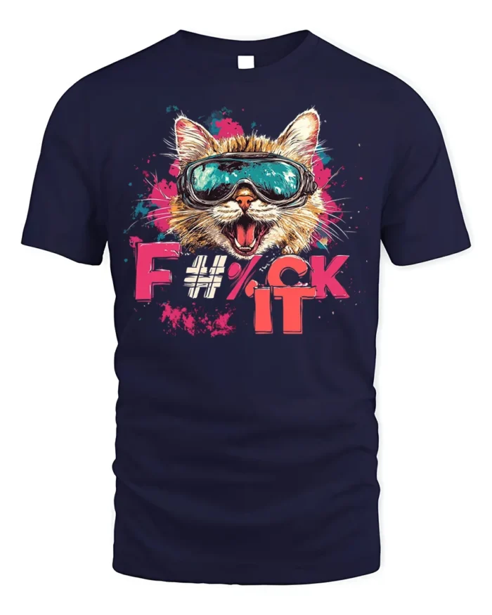 Funny Cat F#%k It Attitude Cool Graphic T-shirt - navy t-shirt on white background