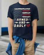 Armed and Dadly American Flag Patriotic T-shirt - model wearing navy shirt, hands in pockets
