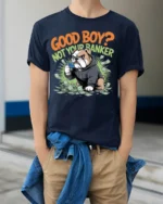 Funny Bulldog Good Boy Not Banker Graphic T-shirt - model wearing navy shirt, hands in pockets