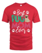 Best Pug Mom Ever Cute Dog Lover T-Shirt - red t-shirt on white background