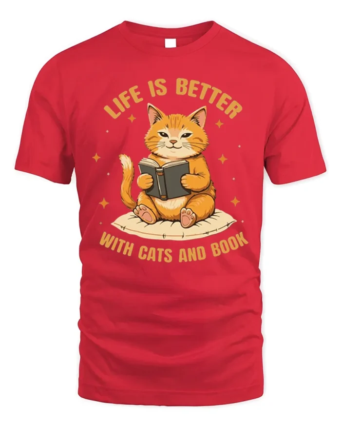 Life Is Better With Cats and Book Graphic T-Shirt - red t-shirt on white background