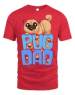 Pug Dad Funny Cartoon Dog Lover T-Shirt - red t-shirt on white background