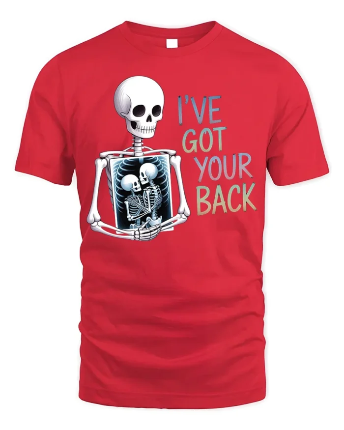 Funny Skeleton I’ve Got Your Back T-Shirt - red t-shirt on white background