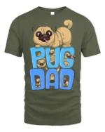 Pug Dad Funny Cartoon Dog Lover T-Shirt - military green t-shirt on white background