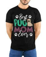 Best Pug Mom Ever Cute Dog Lover T-Shirt - model wearing black shirt, hands behind back