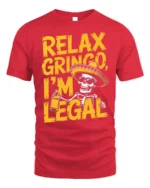 Funny Relax Gringo I’m Legal Skeleton Beer T-Shirt - red t-shirt on white background
