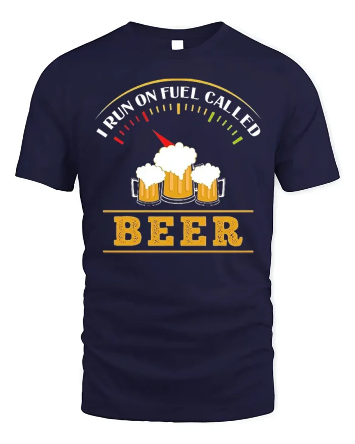 Funny Beer Fuel Gauge T-Shirt I Run On Beer Tee - navy t-shirt on white background