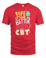 Life Is Better With A Cat Cute Graphic T-shirt - red t-shirt on white background
