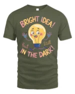Funny Bright Idea Light Bulb Cartoon T-shirt - military green t-shirt on white background