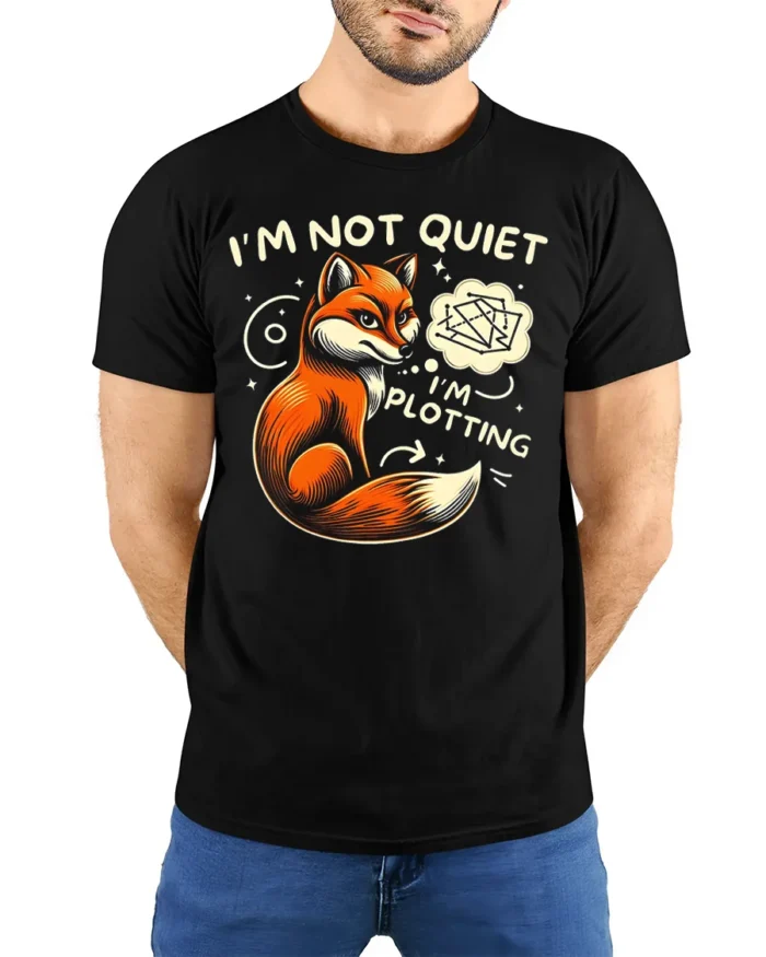 Funny Fox I’m Not Quiet I’m Plotting Graphic T-shirt - model wearing black shirt, hands behind back