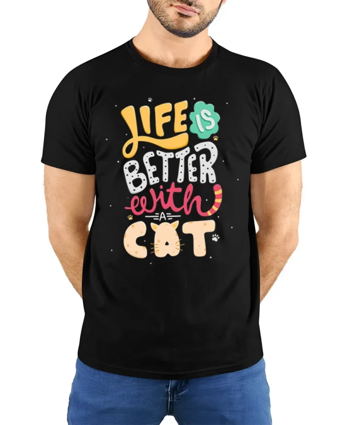 Life Is Better With A Cat Cute Graphic T-shirt - model wearing black shirt, hands behind back