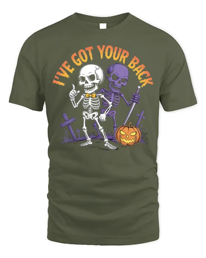 I’ve Got Your Back Funny Skeleton Halloween T-Shirt - military green t-shirt on white background