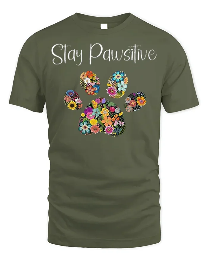 Stay Pawsitive Floral Paw Print T-Shirt - military green t-shirt on white background
