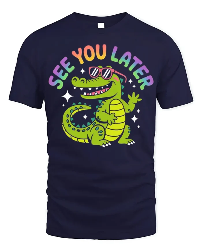 See You Later Funny Alligator Cartoon T-Shirt - navy t-shirt on white background