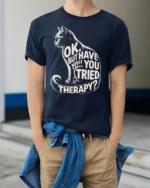 Funny Cat Therapy Quote Sarcastic Graphic T-Shirt - model wearing navy shirt, hands in pockets