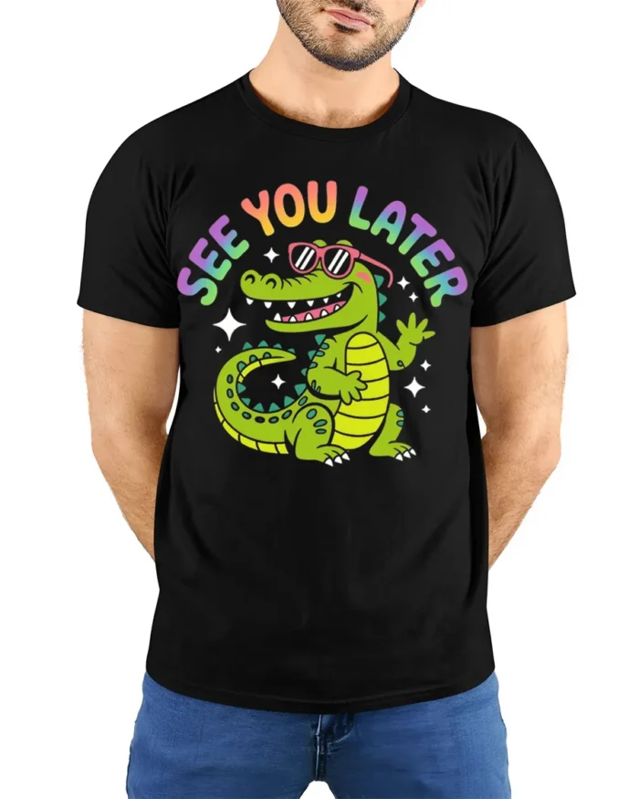 See You Later Funny Alligator Cartoon T-Shirt - model wearing black shirt, hands behind back