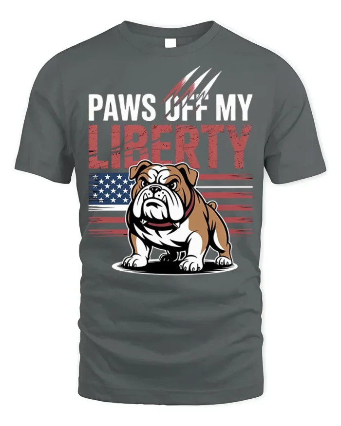 Patriotic Bulldog Paws Off My Liberty T-Shirt - gray t-shirt on white background