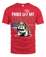 Patriotic Bulldog Paws Off My Liberty T-Shirt - red t-shirt on white background
