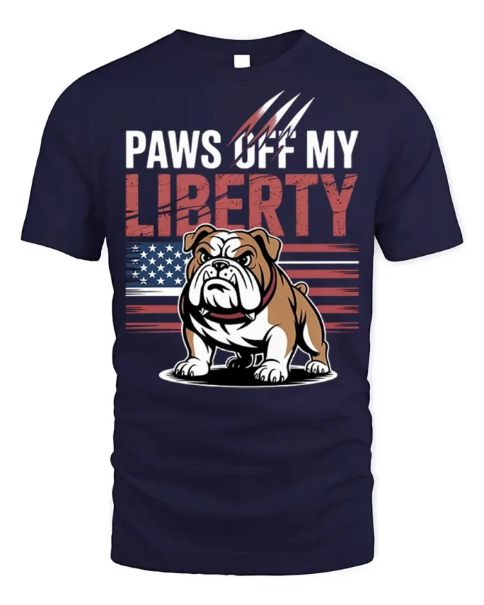 Patriotic Bulldog Paws Off My Liberty T-Shirt - navy t-shirt on white background