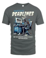 Haunted By Deadlines Funny Skeleton T-Shirt - gray t-shirt on white background