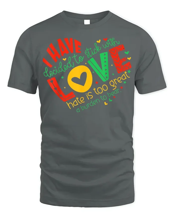 Inspirational Love Over Hate Quote T-Shirt - gray t-shirt on white background