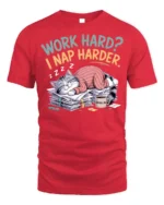 Work Hard Nap Harder Funny Lazy Cat T-Shirt - red t-shirt on white background