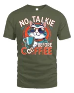 No Talkie Before Coffee Funny Cat T-Shirt - military green t-shirt on white background