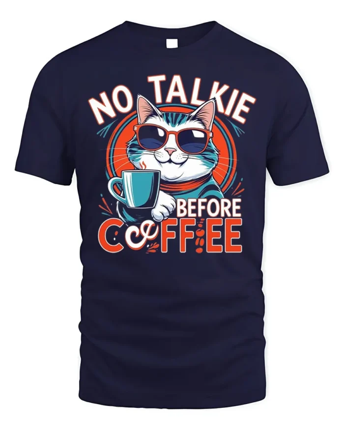 No Talkie Before Coffee Funny Cat T-Shirt - navy t-shirt on white background