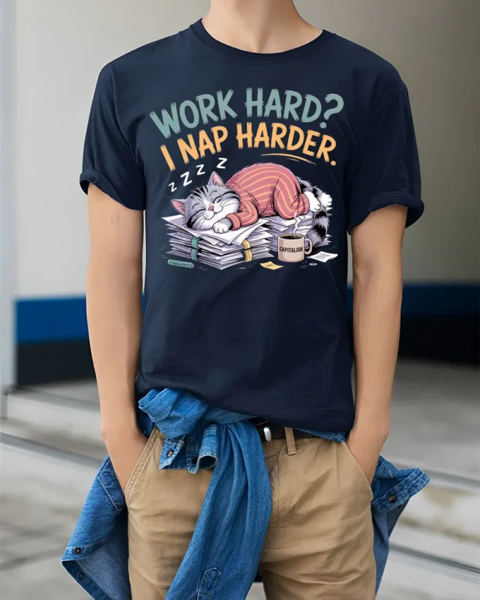 Work Hard Nap Harder Funny Lazy Cat T-Shirt - model wearing navy shirt, hands in pockets
