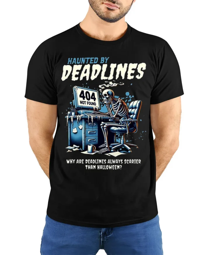 Haunted By Deadlines Funny Skeleton T-Shirt - model wearing black shirt, hands behind back