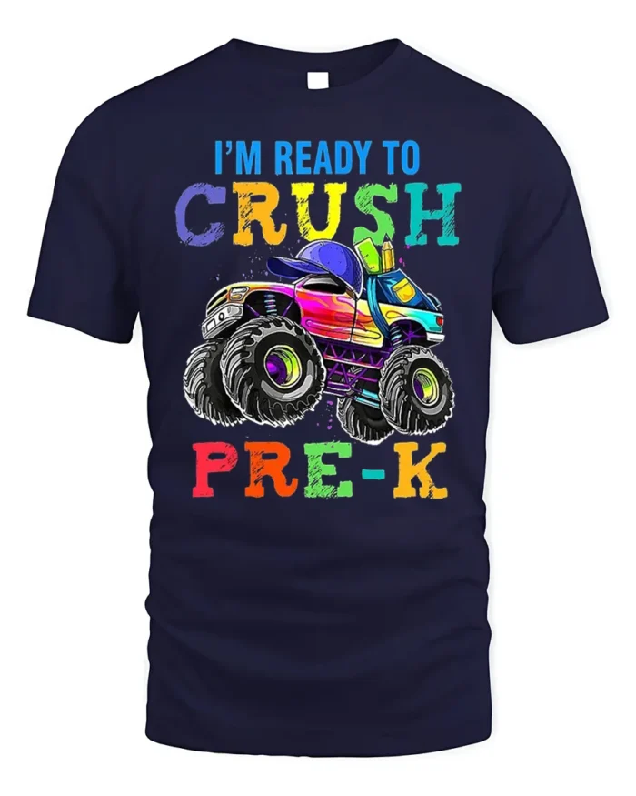 I’m Ready To Crush Pre-K Monster Truck T-Shirt - navy t-shirt on white background