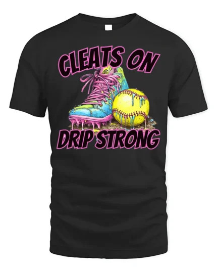 Cleats On Drip Strong Softball Graphic T-Shirt Black - black t-shirt on white background