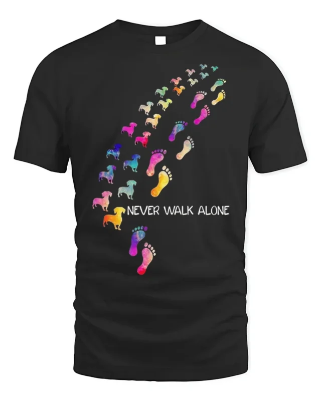 Never Walk Alone Dog Lover Tshirt Colorful Print - black t-shirt on white background