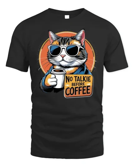 No Talkie Before Coffee Cat Funny Graphic Tshirt - black t-shirt on white background