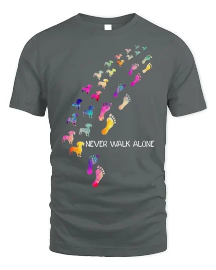 Never Walk Alone Dog Lover Tshirt Colorful Print - gray t-shirt on white background