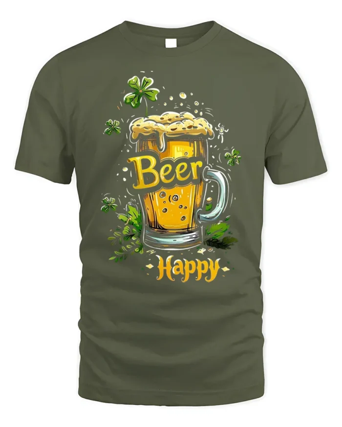 Beer Happy Tshirt Funny St Patricks Day Drinking Tee - military green t-shirt on white background