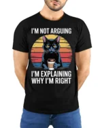 Funny Cat Coffee Tshirt I’m Not Arguing Quote - model wearing black shirt, hands behind back