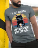 Funny Cat Coffee Tshirt I’m Not Arguing Quote - model in grey shirt leaning against column