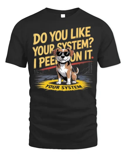 Funny Dog System Joke Graphic T-Shirt Humor Tee - black t-shirt on white background