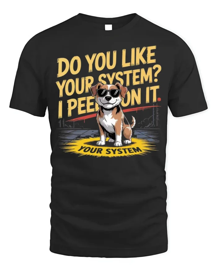 Funny Dog System Joke Graphic T-Shirt Humor Tee - black t-shirt on white background