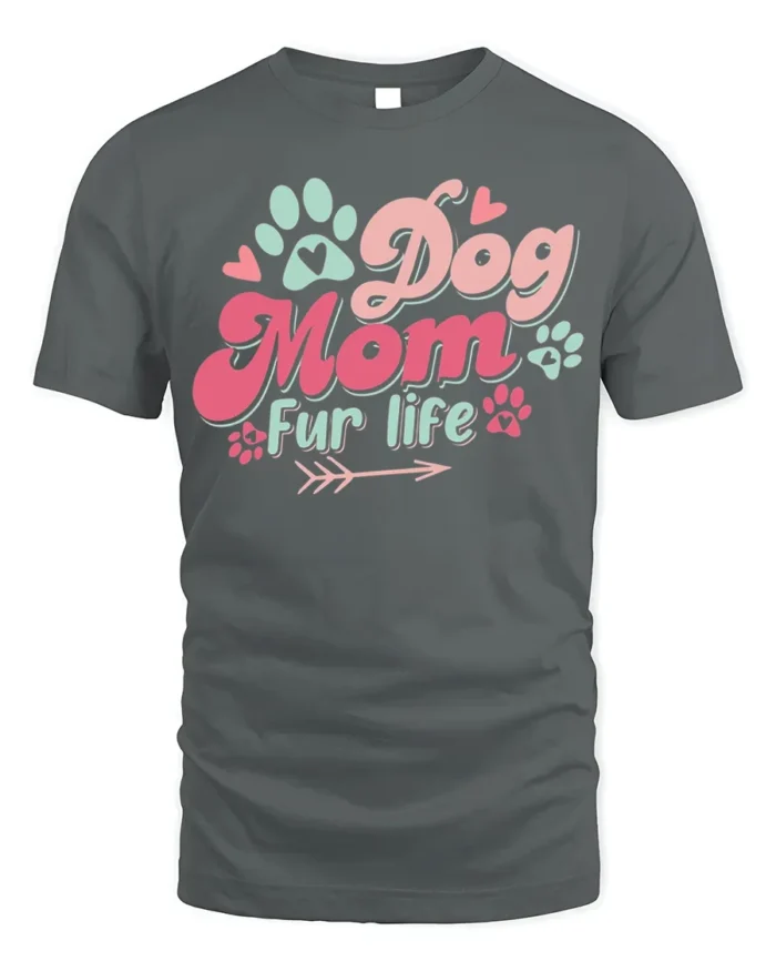 Dog Mom Fur Life Graphic T-Shirt for Pet Lovers - gray t-shirt on white background