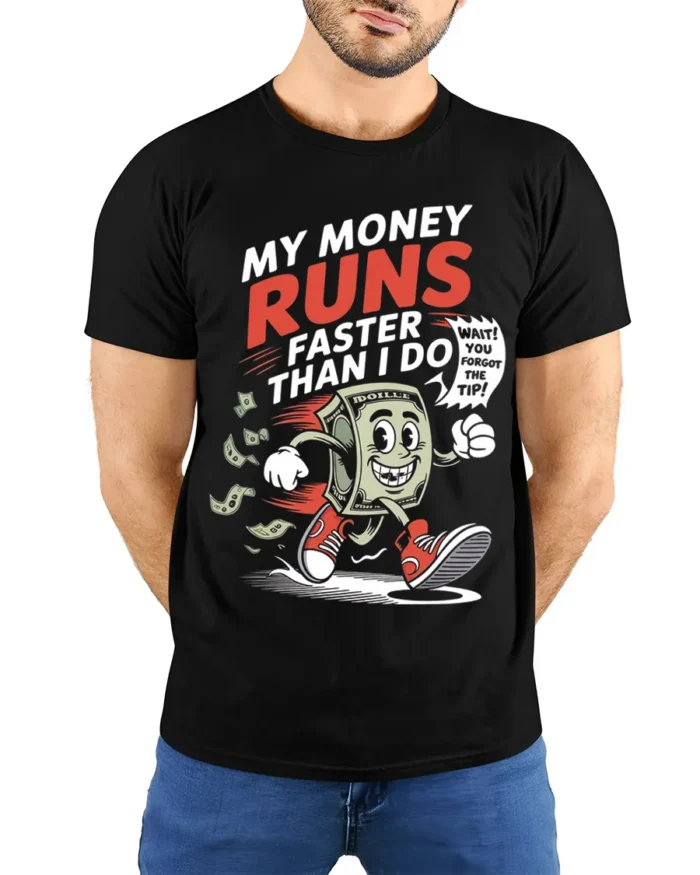 Funny Money Runs Faster Than Me Graphic T-Shirt - model wearing black shirt, hands behind back