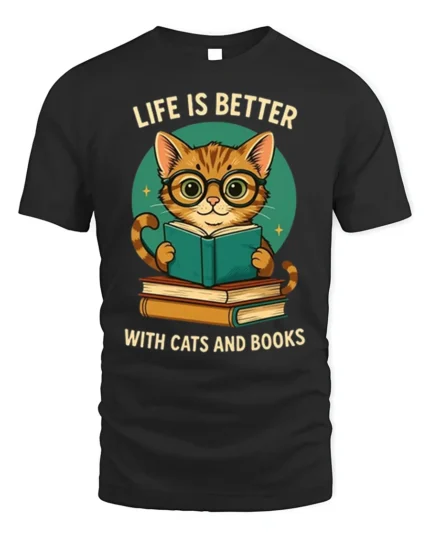 Life Is Better With Cats And Books T-Shirt - black t-shirt on white background