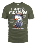 Funny Duck I Hate Monday Work Graphic T-Shirt - military green t-shirt on white background