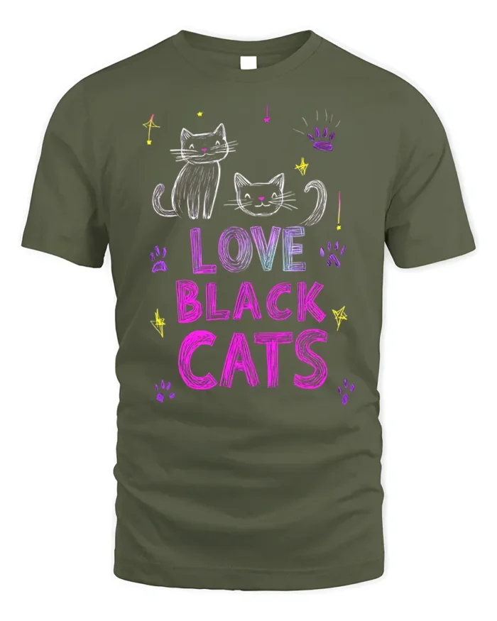 Love Black Cats Cute Feline Graphic T-Shirt - military green t-shirt on white background
